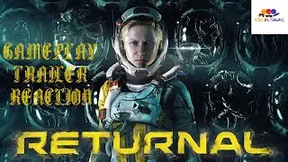 Returnal Story Trailer Reaction!!.