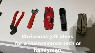 Christmas gift ideas for the handy person or Maintenance Tech in your life in 2021.