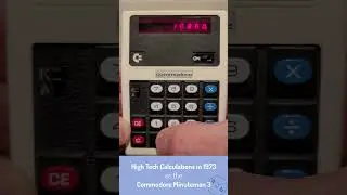 Calculating on a 1973 Commodore Calculator