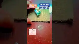 Making beads machine with waste cardboard 💡🎨✏.Try it 👍,You can use candys for that too 🍭🍬🍫