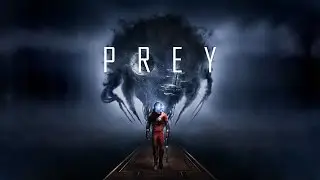 Prey - Gameplay Teaser Video. Gamescom 2016.