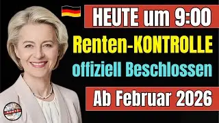 🚨 HEUTE um 9:00 | Renten-KONTROLLE offiziell Beschlossen &ndash; Diese Folgen gelten ab Februar 2026!