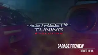 Street Tuning Evolution - Garage teaser