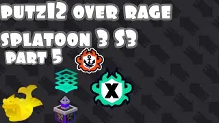 Самый злой игрок Splatoon 3 когда-либо становился злее (putz12), сезон 3, часть 5