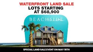 Beachside | This is the good life. Welcome home. Texas Gulf Coast Land & Lots for Sale