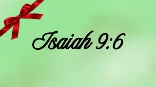 1) Isaiah 9:6 | The Christmas Story | Memorize Scripture | Bible Songs | Christian Christmas Music