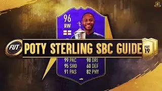 FIFA 19 POTY Raheem Sterling SBC Guide Completed - 96 Rated, 200k Spend & 155K Worth of Packs