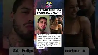 Z&Eacute; FELIPE FAZ MUDAN&Ccedil;A RADICAL DEPOIS DO FIM DO RELACIONAMENTO COM ANA CASTELA
