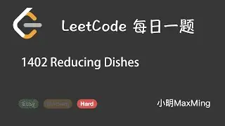 Leetcode 1402 Reducing Dishes