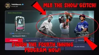 MLB THE SHOW 21 XP GLITCH! FINISH THE 4TH INNING PROGRAM NOW! MLB THE SHOW GLITCHES! MLB GLITCHES!
