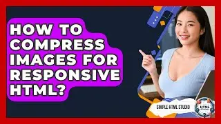 How To Compress Images For Responsive HTML? - Simple HTML Studio