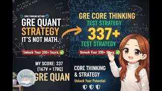 GRE Quant 170 Secrets: Mastering the Decision-Making Mindset (Module 1 Full Guide) | 满分拆解 核心思维与考试策略