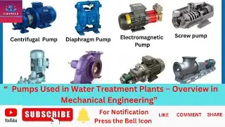 Pumps in Water Treatment Plants  Types,