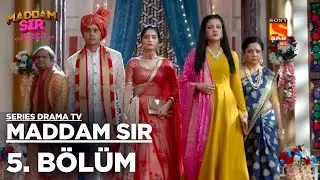 Maddam Sir 5. B&ouml;l&uuml;m @seriesdramatv