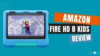 Amazon Fire HD 8 Kids (2022) - Affordable Tablet for Kids - Review