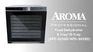 How to use your Aroma Housewares Food Dehydrator [AFD-965SD] [AFD-925SD]