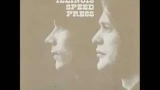 Illinois Speed Press - P.N.S. When You Come Around