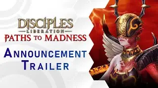 Disciples: Liberation Paths to Madness DLC | Announcement Trailer (US)