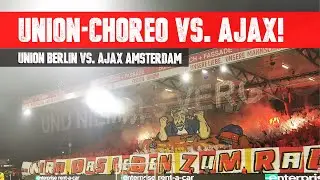 Europa League: Union Berlin feiert 3:1 gegen Ajax Amsterdam! | Choreo & Pyro (23.02.2023)