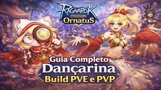 RAGNAROK ORIGIN ORNATUS | GUIA BÁSICO ODALISCA/MUSA