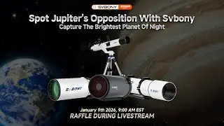 Svbony Jupiter Opposition Livestream: Astronomical Equipment and Two Giveaways Await You!