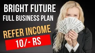 bright future full business plan in hindi | bright future plan review