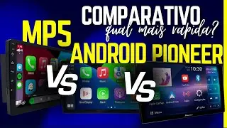 QUAL &Eacute; A MAIS R&Aacute;PIDA ? CARPLAY / ANDROIDAUTO  MP5 - MULTIM&Iacute;DIA ANDROID OCTACORE  OU PIONEER AP6650bt