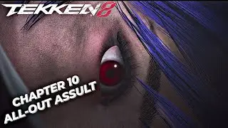 Tekken 8 Story Mode Chapter 10 | All Out Assault | The Final Battle Begins! | Full Gameplay