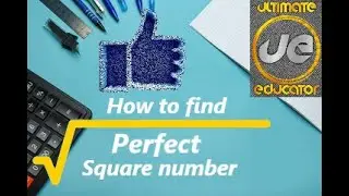 Quick and Easy Trick to find square root of any perfect square number