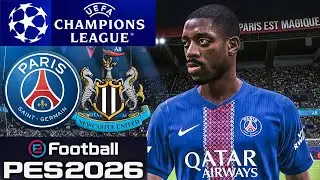 Paris Saint-Germain vs Newcastle | UEFA Champions League | 28 Janvier 2026 | PES 2026 MOD