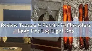 Review Tuanse 4 Pcs 8.7 in Flameless Fake Fire Log Light Realistic Fireflame Camping Decoration Flam