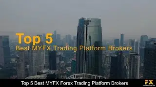 Best MYFX Forex Trading Platform Brokers📈