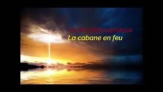 Conte philosophique - La cabane en feu