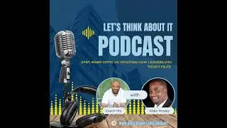 Episode 67: Inner Critic vs. Intuition: How Leaders Win Tough Talks
