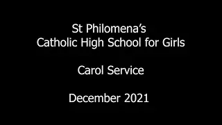 St Philomena's Carol Service 2021