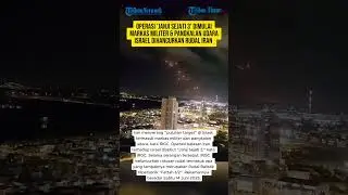 Operasi 'Janji Sejati 3' Dimulai, Markas Militer & Pangkalan Udara Israel Dihancurkan Rudal Iran