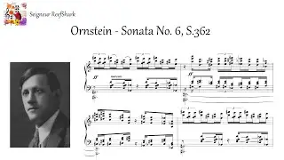 Ornstein - Sonata No. 6, S.362 (Tartak)