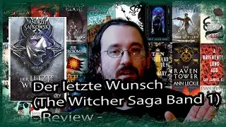 Der letzte Wunsch (Die Hexer Saga Band 1 / Vorgeschichte) - Buchrezension / Review & Meinung