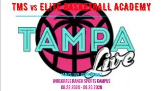 TMS (Team Marreese Speights ~ 16U) vs Elite Basketball Academy ~ Tampa Live Tournament ~ 08.22.2020
