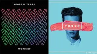 Worship x Happy Little Pill (Years & Years x Troye Sivan mashup)