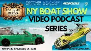 2025 NY Boat Show Javits Center NYC Bay Rats and Buoys Podcasting Live