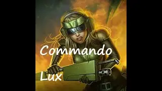 Commando Lux -Lux Komandoska
