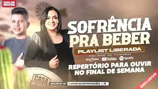 KLESSINHA, NADSON O FERINHA AS MELHORES - AS MÚSICAS MAIS TOCADAS - MIX SOFRÊNCIA PRA BEBER