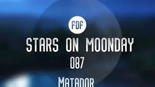 Stars On Moonday 087 - Matador (Tribute Mix by Deeds Meets Beats)