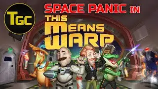 Space Panic in This Means Warp | Three Guys Coop