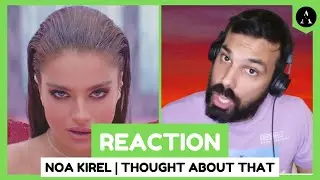 REACTION m/v Noa Kirel - 