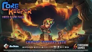 CORE KEEPER : Void & Voltage