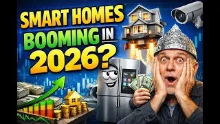 Is Smart Home the Next Booming Industry in 2026? (Real Estate, Tech & Investment Trends Explained)