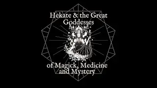 Hekate as The Triple Goddess