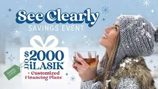 The Eye Center - See Clearly LASIK Savings Event